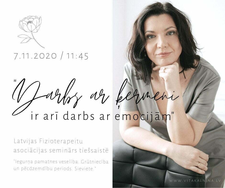 Vita Kalniņa Latvijas Fizioterapeitu Asociācijas seminārā 2020. gada 7. novembrī